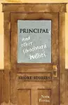 Principals and Other Schoolyard Bullies cover