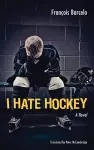 I Hate Hockey cover