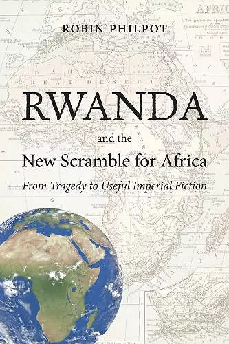 Rwanda and the New Scramble for Africa cover