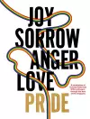JOY SORROW ANGER LOVE PRIDE cover