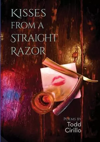 Kisses From A Straight Razor cover