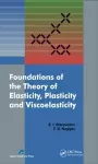 Foundations of the Theory of Elasticity, Plasticity, and Viscoelasticity cover