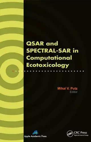 QSAR and SPECTRAL-SAR in Computational Ecotoxicology cover