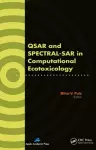 QSAR and SPECTRAL-SAR in Computational Ecotoxicology cover