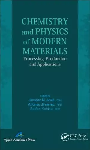 Chemistry and Physics of Modern Materials cover