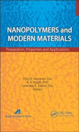 Nanopolymers and Modern Materials cover