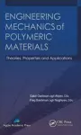 Engineering Mechanics of Polymeric Materials cover