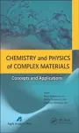 Chemistry and Physics of Complex Materials cover