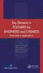 Key Elements in Polymers for Engineers and Chemists cover