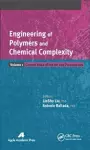 Engineering of Polymers and Chemical Complexity, Volume I cover