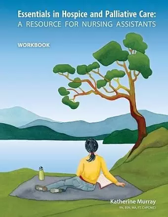 Essentials in Hospice and Palliative Care Workbook cover