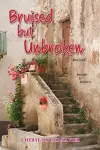 Bruised But Unbroken Revised cover