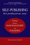 SELF-PUBLISHING--the professional way! cover