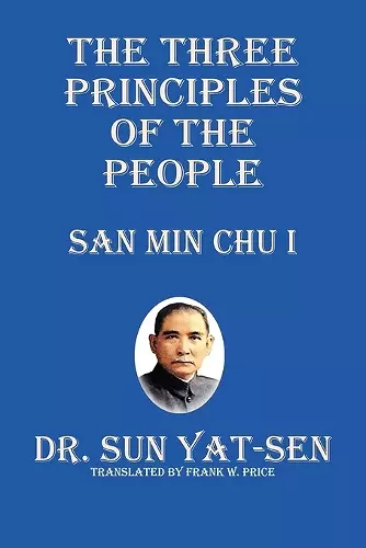 The Three Principles of the People - San Min Chu I cover