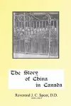 The Story of China in Canada cover