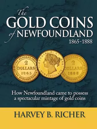 Gold Coins of Newfoundland 1865-1868 cover