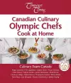 Canadian Culinary Olympic Chefs Cook at Home cover