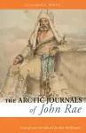 The Arctic Journals of John Rae cover
