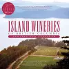 Island Wineries of British Columbia cover