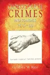 Christchurch Crimes and Scandals 1876-99 cover
