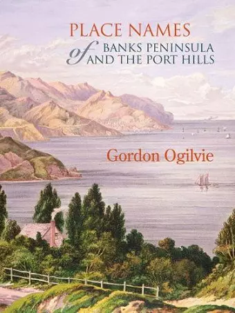 Place Names of Banks Peninsula and the Port Hills cover