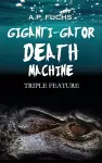 Giganti-gator Death Machine cover