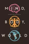 Mind, Body, World cover