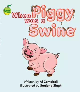 When Piggy Was a Swine cover