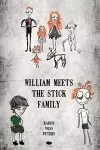 William Meets the Stick Family cover