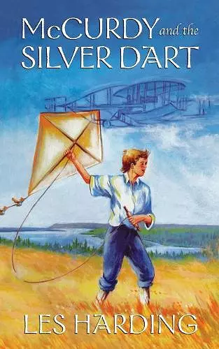 McCurdy and the Silver Dart, New Edition cover