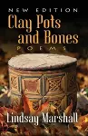 Clay Pots and Bones, Poems cover