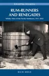 Rum-Runners & Renegades cover