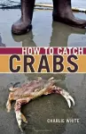 How to Catch Crabs cover