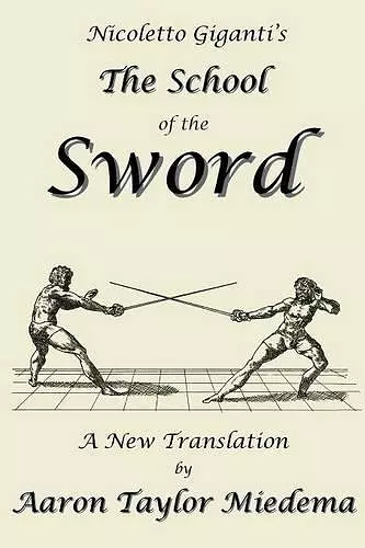 Nicoletto Giganti's the School of the Sword cover