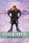 Sasquatch and the Green Sash cover