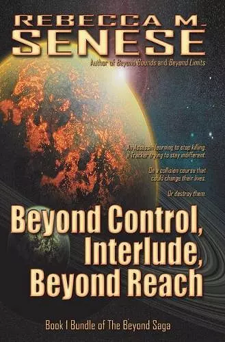 Beyond Control, Interlude, Beyond Reach cover