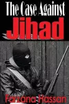 The Case Against Jihad cover