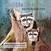 Robbie Raccoon and the Big Black Blob cover