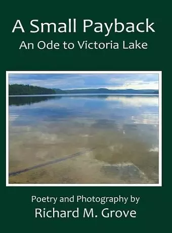 A Small Payback, An Ode to Victoria Lake cover