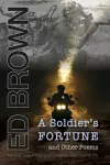 A Soldier's Fortune and Other Poems cover