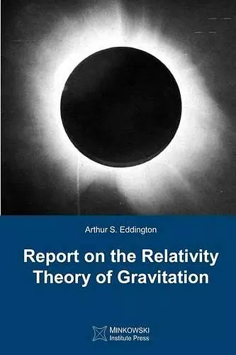 Report on The Relativity Theory of Gravitation cover