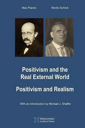 Positivism and the Real External World & Positivism and Realism cover