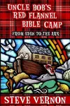 Uncle Bob's Red Flannel Bible Camp cover