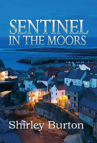 Sentinel in the Moors cover