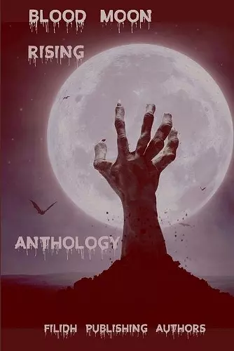 Blood Moon Rising Anthology cover