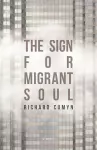 The Sign for Migrant Soul cover