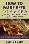 How to Make Beer Like a Pro cover