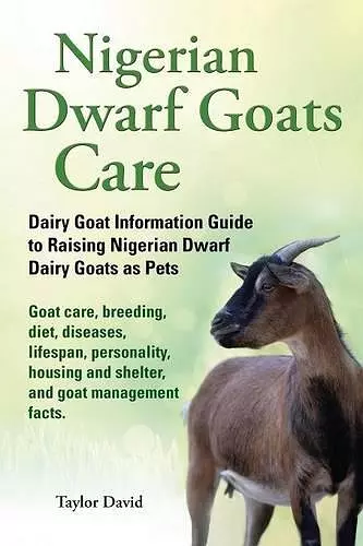 Nigerian Dwarf Goats Care cover