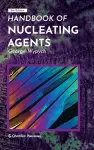 Handbook of Nucleating Agents cover