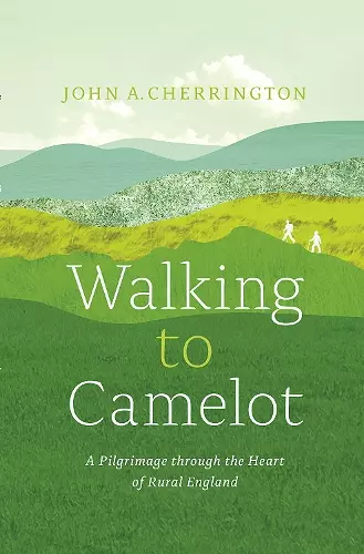 Walking to Camelot cover